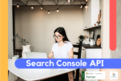 Maximiza el potencial de tu negocio con la API de Google Search Console