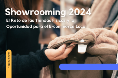 Showrooming 2024: El Reto de las Tiendas Físicas y la Oportunidad para el E-commerce Local
