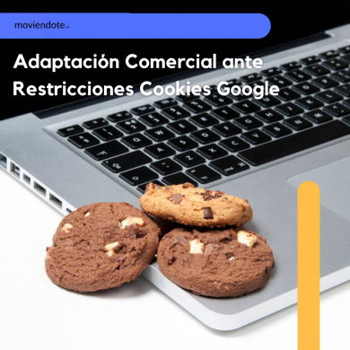 Google elimina las Restricciones de Cookies de Terceros: Un Cambio Fundamental para el Marketing Digital y el Comercio Electrónico