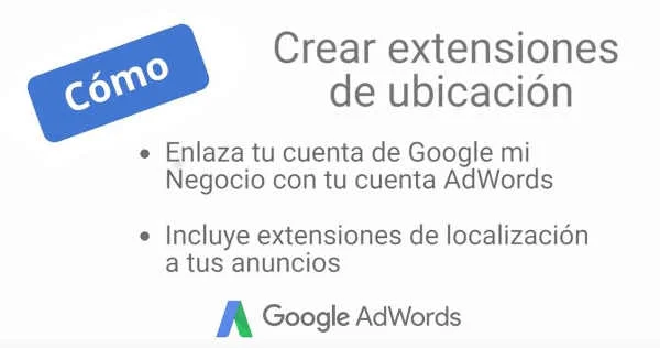 Cómo crear extensiones de ubicación en AdWords